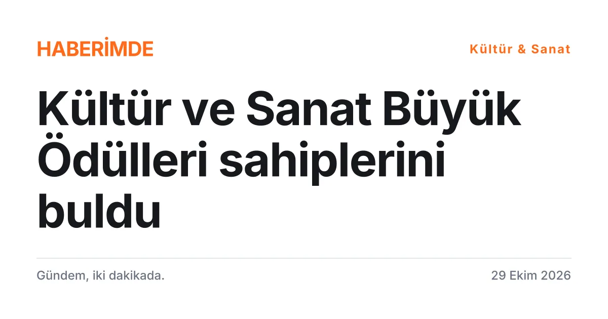 Cumhurbaşkanlığı Kültür ve Sanat Büyük Ödülleri kazananlarını duyuran tipografik haber kartı